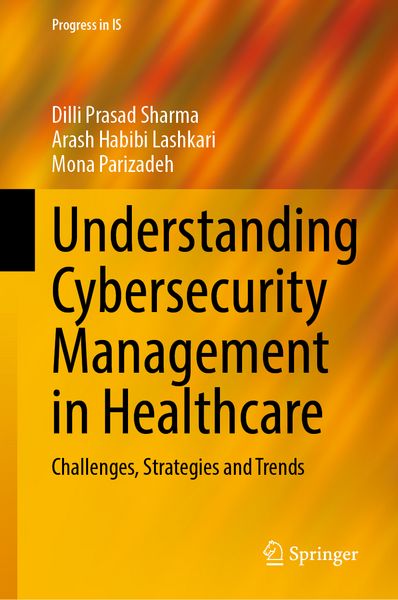 Produktbild: Understanding Cybersecurity Management in Healthcare