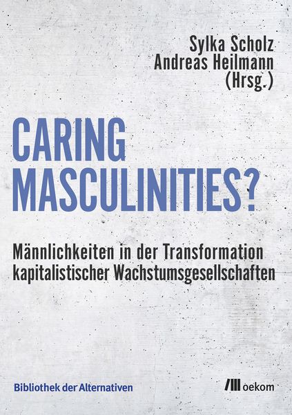 Produktbild: Caring Masculinities?
