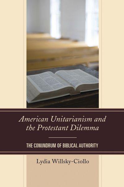 Produktbild: American Unitarianism and the Protestant Dilemma
