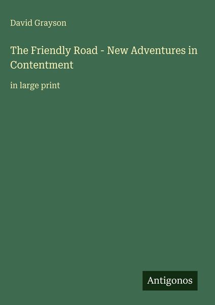 Produktbild: The Friendly Road - New Adventures in Contentment