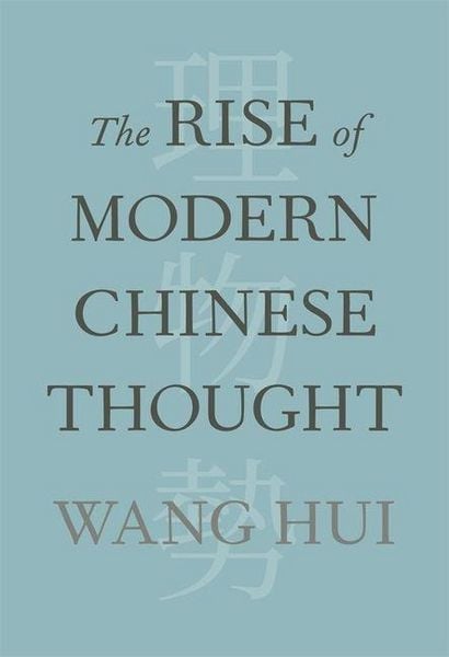 Produktbild: The Rise of Modern Chinese Thought