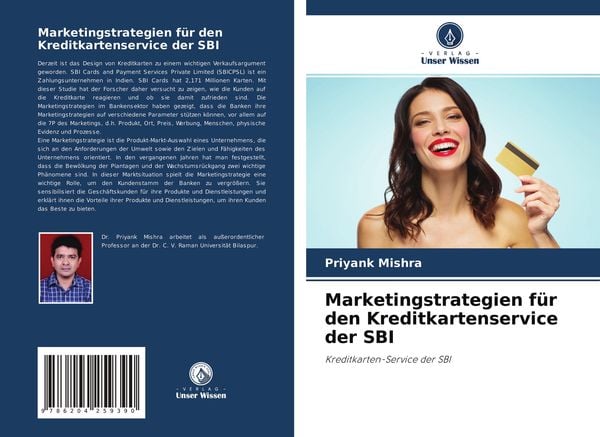 Marketingstrategien für den Kreditkartenservice der SBI, Taschenbuch von Priyank Mishra, Verlag Unser Wissen, 9786204259390