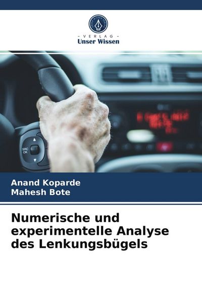 Produktbild: Numerische und experimentelle Analyse des Lenkungsb&uuml;gels