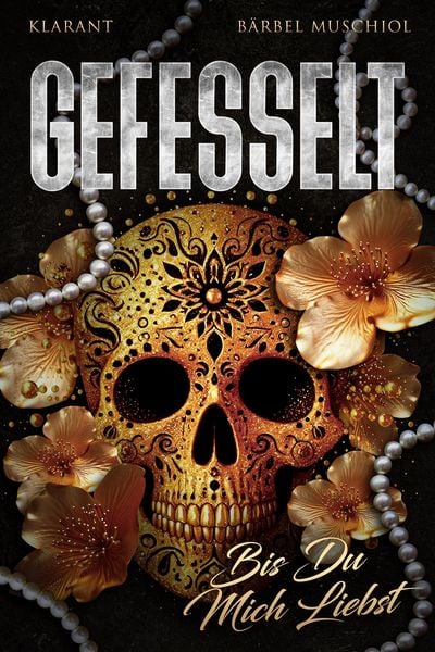 Produktbild: Gefesselt. Bis Du mich liebst