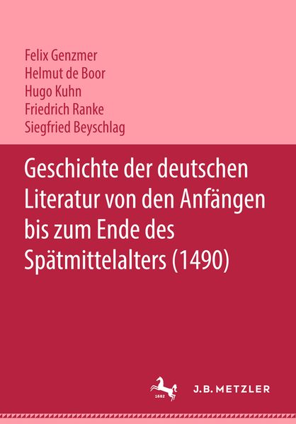 Produktbild: Geschichte der deutschen Literatur von den Anf&auml;ngen bis zum Ende des Sp&auml;tmittelalters (1490)