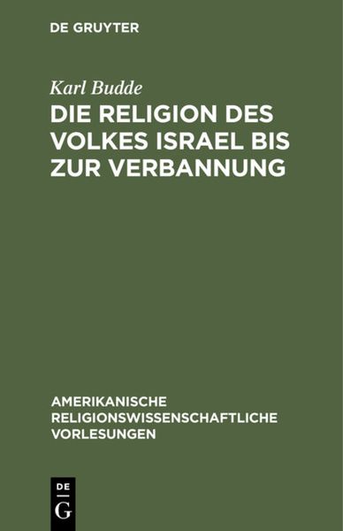 Produktbild: Die Religion des Volkes Israel bis zur Verbannung