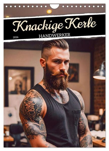 Produktbild: Knackige Kerle - Handwerker (Wandkalender 2026 DIN A4 hoch), CALVENDO Monatskalender