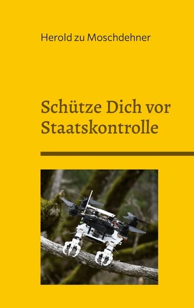 Produktbild: Sch&uuml;tze Dich vor Staatskontrolle