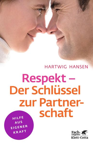 Produktbild: Respekt - Der Schl&uuml;ssel zur Partnerschaft (Klett-Cotta Leben!)