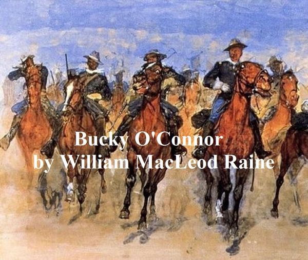 Produktbild: Bucky O'Connor, A Tale of the Unfenced Border