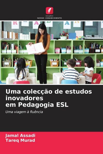 Produktbild: Uma colec&ccedil;&atilde;o de estudos inovadores em Pedagogia ESL
