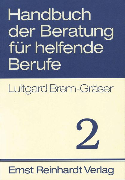 Produktbild: Handbuch der Beratung f&uuml;r helfende Berufe. Band 2