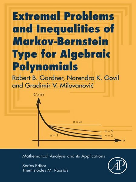 Produktbild: Extremal Problems and Inequalities of Markov-Bernstein Type for Algebraic Polynomials