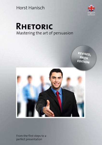 Produktbild: Rhetoric - Mastering the Art of Persuasion