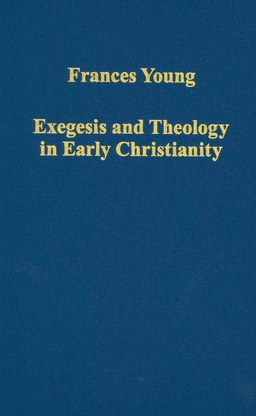 Produktbild: Exegesis and Theology in Early Christianity