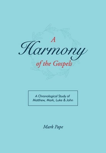 Produktbild: A Harmony of the Gospels