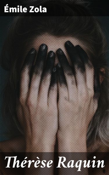 Produktbild: Th&eacute;r&egrave;se Raquin