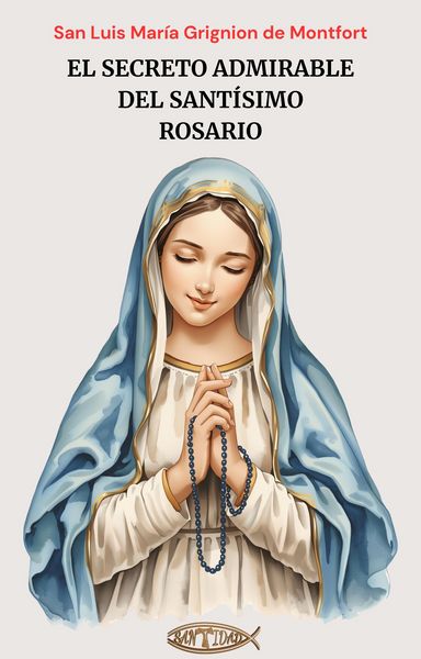 Produktbild: El secreto admirable del Sant&iacute;simo Rosario