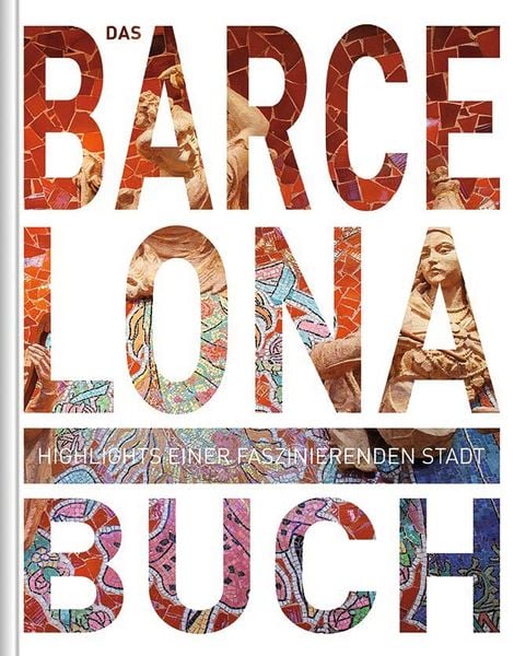 Produktbild: KUNTH Barcelona. Das Buch