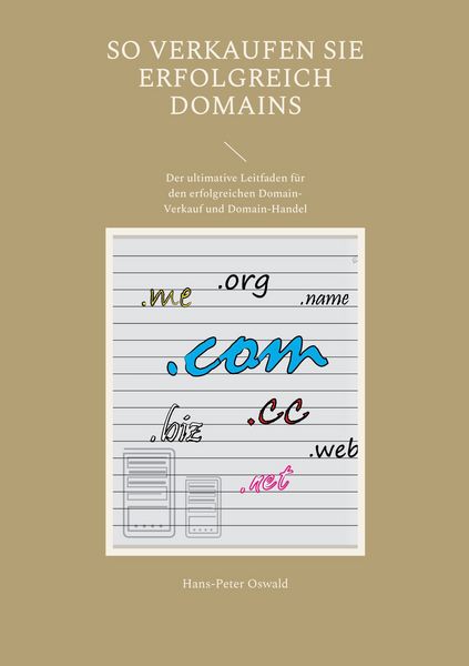 Produktbild: So verkaufen Sie erfolgreich Domains