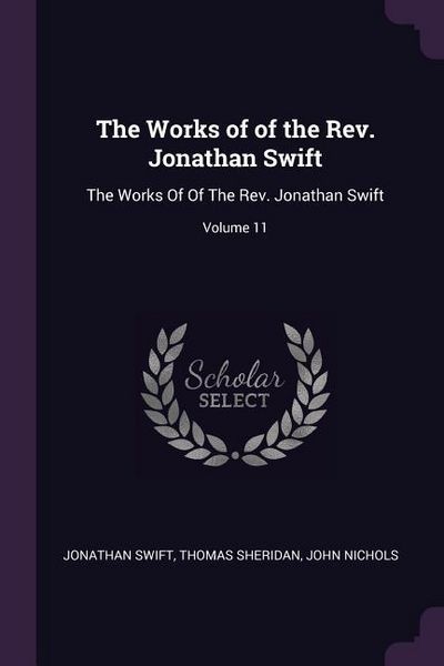 Produktbild: The Works of of the Rev. Jonathan Swift