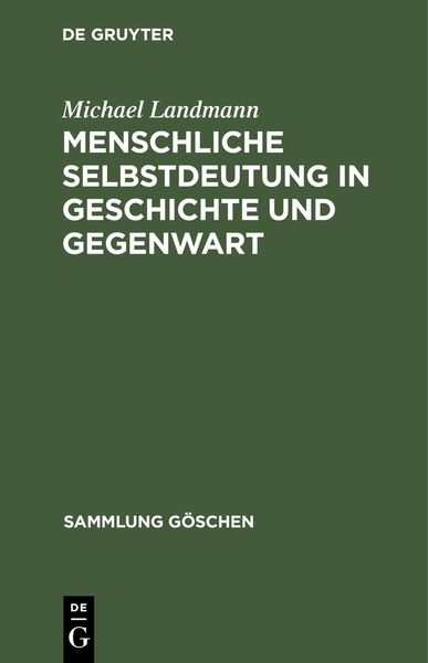 Produktbild: Menschliche Selbstdeutung in Geschichte und Gegenwart