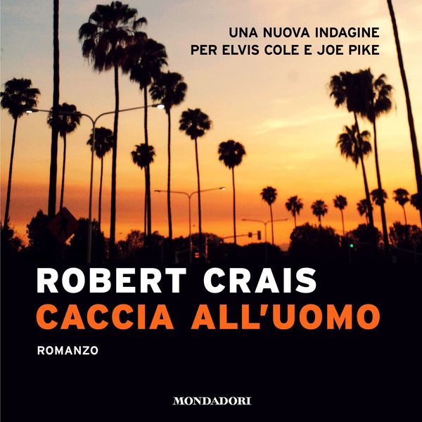 Caccia all'uomo - Robert Crais, Audio, 9788852153389