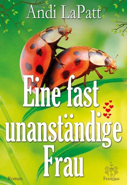 Produktbild: Eine fast unanst&auml;ndige Frau