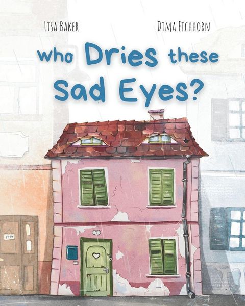 Produktbild: Who Dries These Sad Eyes?
