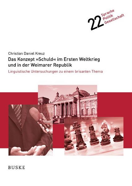 Produktbild: Das Konzept &raquo;Schuld&laquo; im Ersten Weltkrieg und in der Weimarer Republik