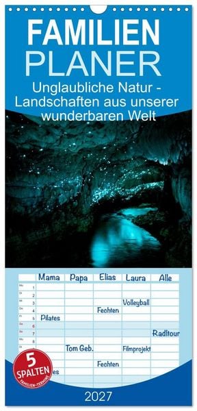 Produktbild: Familienplaner 2027 - Unglaubliche Natur - Landschaften aus unserer wunderbaren Welt mit 5 Spalten (Wandkalender, 21 x 45 cm) CALVENDO