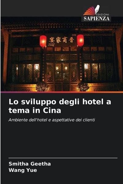 Produktbild: Lo sviluppo degli hotel a tema in Cina