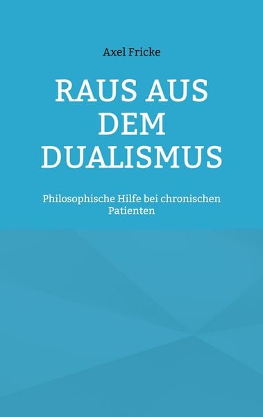 Produktbild: Raus aus dem Dualismus