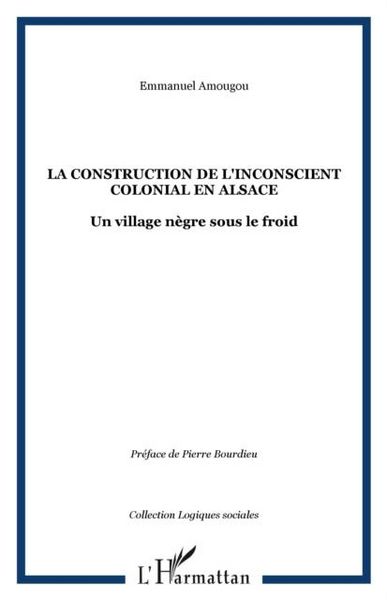 Produktbild: La Construction De L'inconscient Colonial En Alsace