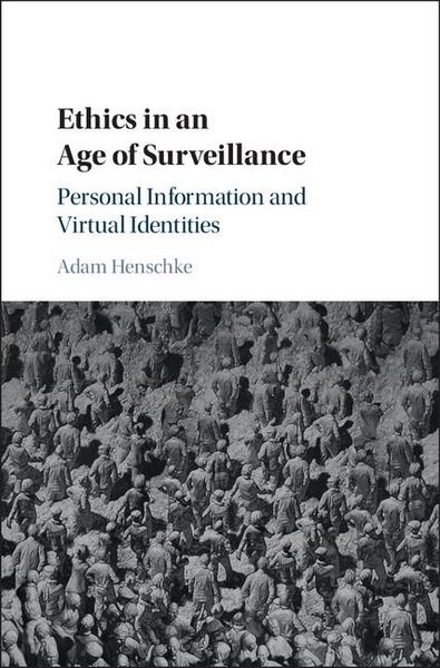 Produktbild: Ethics in an Age of Surveillance