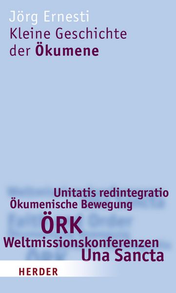 Produktbild: Kleine Geschichte der &Ouml;kumene