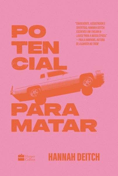 Produktbild: Potencial para matar - O thriller perfeito para f&atilde;s de "Thelma e Louise"