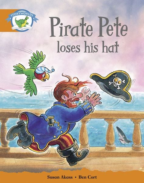 Produktbild: Literacy Edition Storyworlds Stage 4, Fantasy World, Pirate Pete Loses His Hat