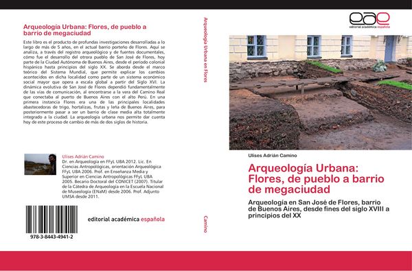 Produktbild: Arqueolog&iacute;a Urbana: Flores, de pueblo a barrio de megaciudad