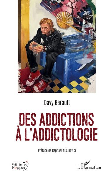 Produktbild: Des addictions &agrave; l'addictologie