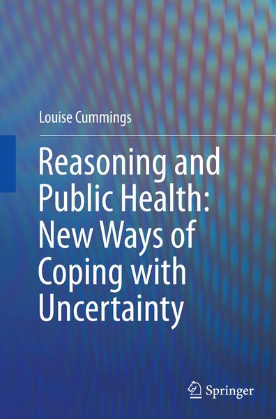 Produktbild: Reasoning and Public Health: New Ways of Coping with Uncertainty
