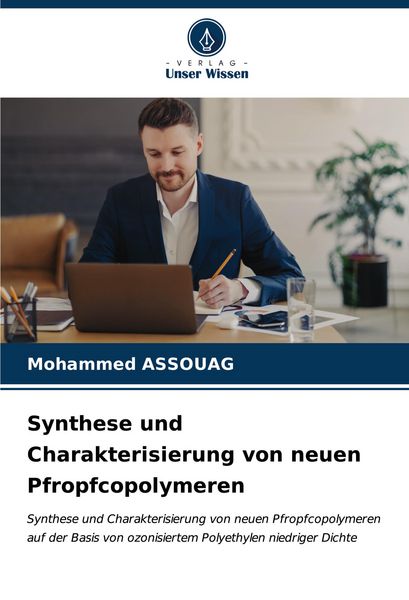 Produktbild: Synthese und Charakterisierung von neuen Pfropfcopolymeren