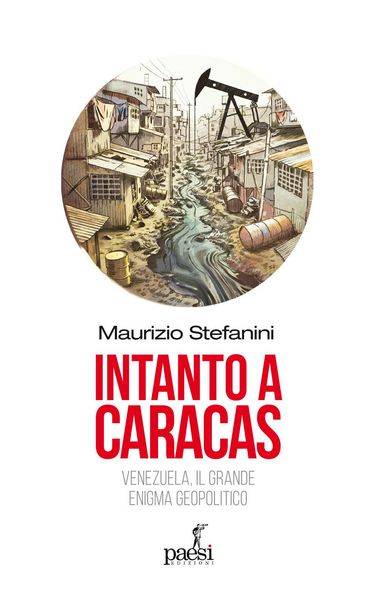 Produktbild: Intanto a Caracas. Venezuela, il grande enigma geopolitico