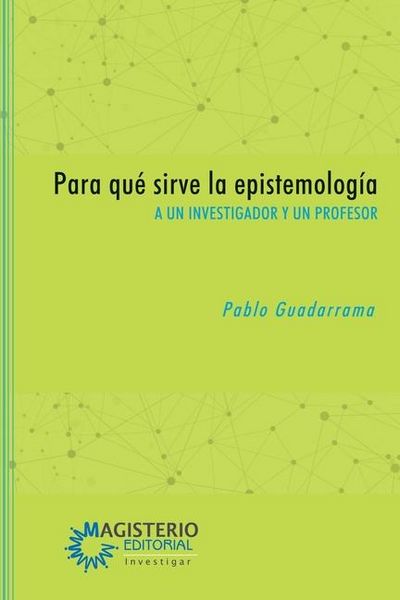 Produktbild: Para qu&eacute; sirve la epistemolog&iacute;a