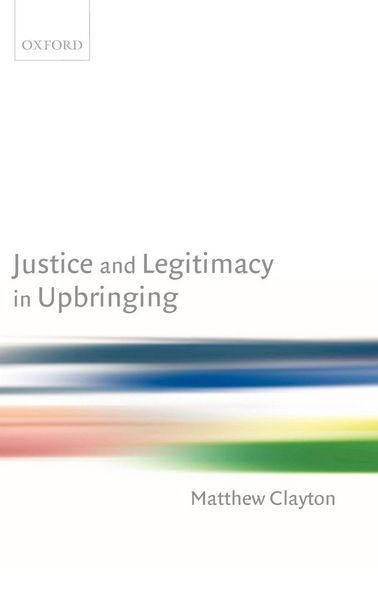 Produktbild: Justice and Legitimacy in Upbringing