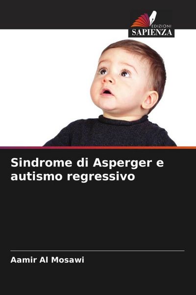 Produktbild: Sindrome di Asperger e autismo regressivo