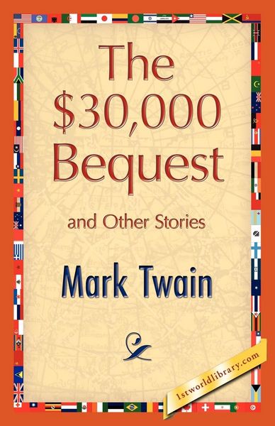 Produktbild: The $30,000 Bequest and Other Stories