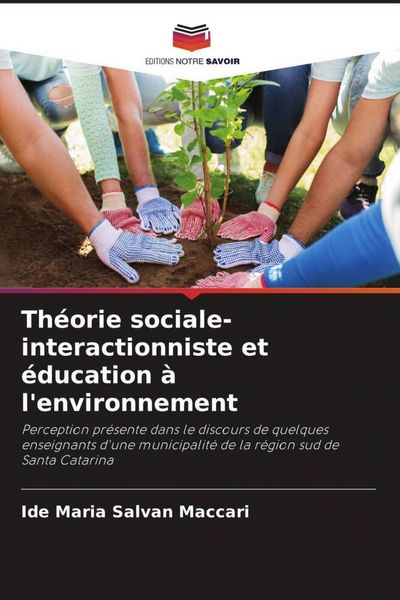 Produktbild: Th&eacute;orie sociale-interactionniste et &eacute;ducation &agrave; l'environnement