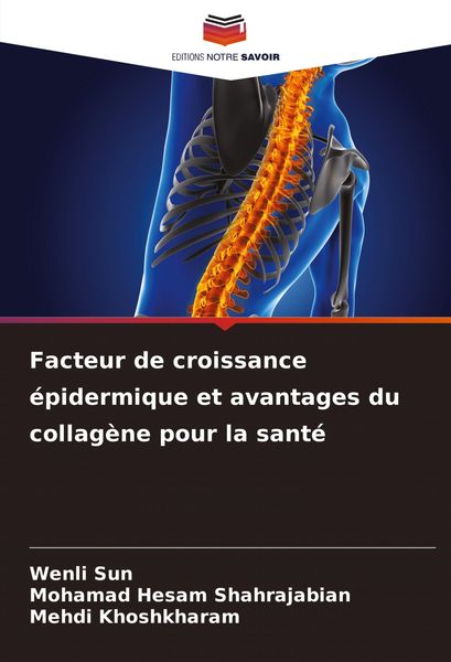 Produktbild: Facteur de croissance &eacute;pidermique et avantages du collag&egrave;ne pour la sant&eacute;