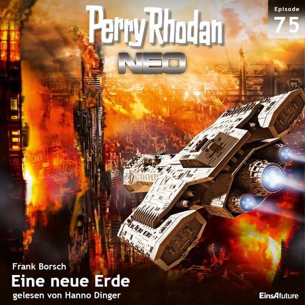 Perry Rhodan Neo 75: Eine neue Erde - Frank Borsch, Audio, 4056198244043